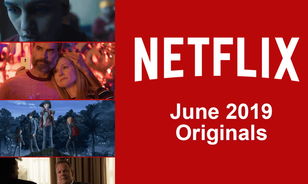 Netflix Brings Over 56 Original Movies & Shows, Set To Premiere In June